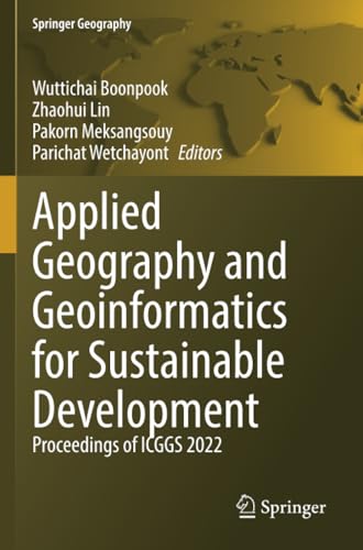 Applied Geography and Geoinformatics for Sustainable Development Proceedings of [Paperback]