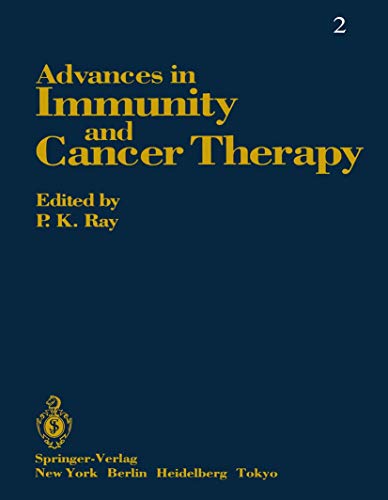 Advances in Immunity and Cancer Therapy [Paperback]