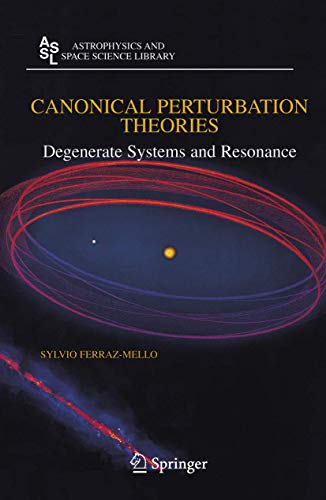 Canonical Perturbation Theories Degenerate Systems and Resonance [Paperback]