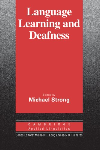 Language Learning and Deafness [Hardcover]