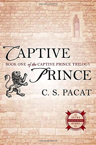 Captive Prince: Book One of the Captive Prince Trilogy [Paperback]