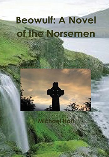 Beowulf  A Novel of the Norsemen [Hardcover]