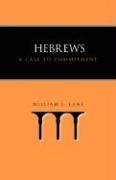 Hebrews A Call To Commitment [Paperback]
