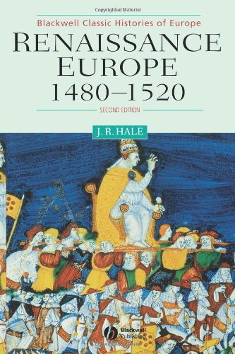 Renaissance Europe 1480 - 1520 [Paperback]