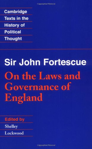 Sir John Fortescue On the Laws and Governance of England [Paperback]