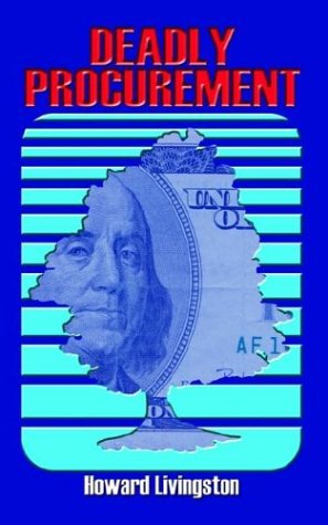 Deadly Procurement [Paperback]