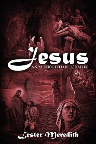 Jesus An Authorized Biography [Paperback]