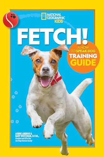 Fetch A How to Speak Dog Training Guide [Hardcover]