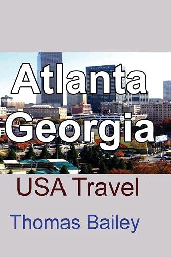 Atlanta, Georgia [Paperback]