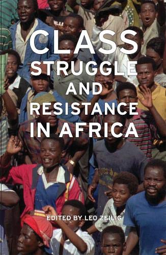Class Struggle and Resistance in Africa [Paperback]