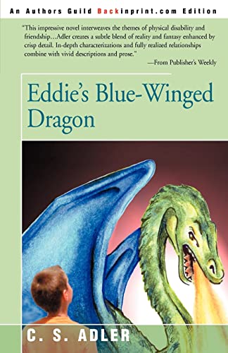 Eddie's Blue-Winged Dragon [Paperback]