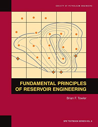 Fundamental Principles of Reservoir Engineering [Hardcover]