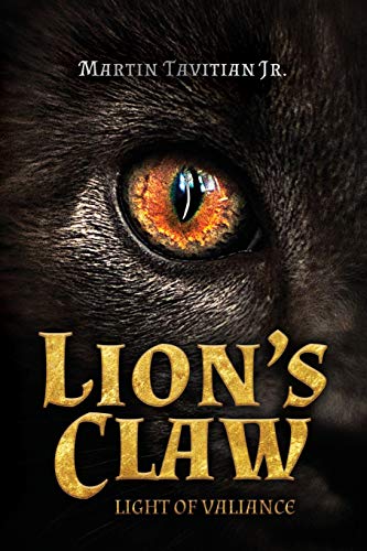 Lion's Claw  Light of Valiance [Paperback]