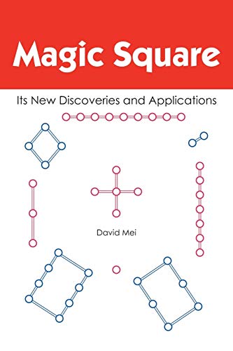 Magic Square Its New Discoveries And Applications [Paperback]