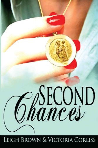 Second Chances [Paperback]