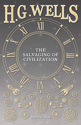 The Salvaging Of Civilization [Paperback]