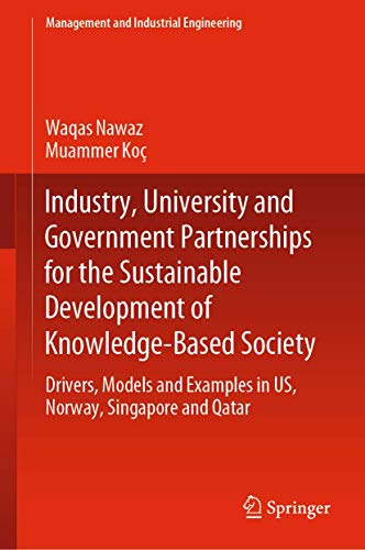 Industry, University and Government Partnerships for the Sustainable Development [Hardcover]