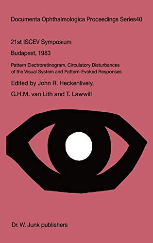 Pattern Electroretinogram, Circulatory Disturbances of the Visual Systems and Pa [Hardcover]