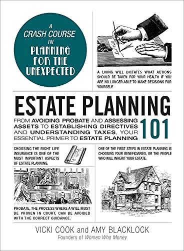 Estate Planning 101 From Avoiding Probate and Assessing Assets to Establishing  [Hardcover]