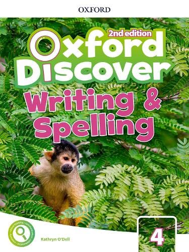 Oxford Discover: Level 4: Writing And Spelling Book Oxford Discover: Level 4: Writing And Spelling Book