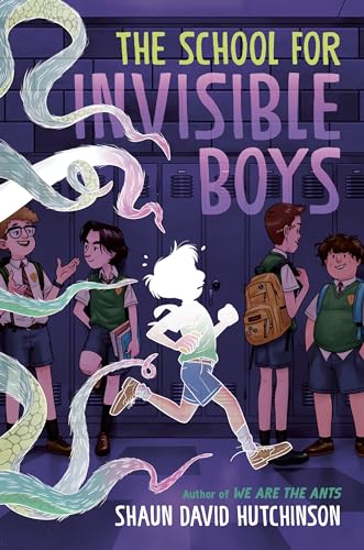 The School for Invisible Boys [Hardcover]