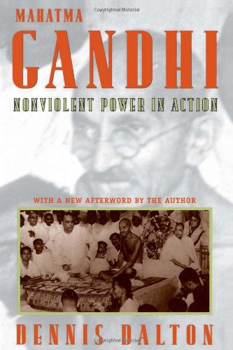 Mahatma Gandhi Nonviolent Power In Action [Hardcover]