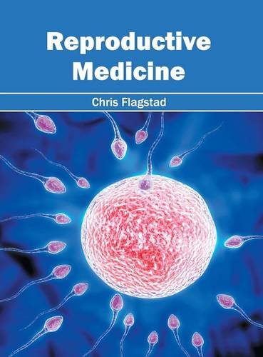 Reproductive Medicine [Hardcover]
