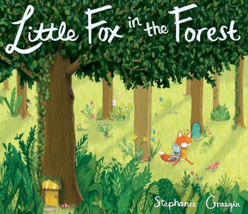 Little Fox in the Forest [Hardcover]