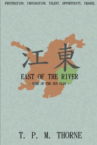 East Of The River Home Of The Sun Clan [Paperback]