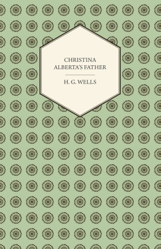 Christina Alberta's Father [Paperback]