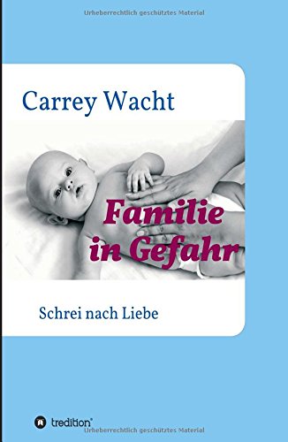 Familie In Gefahr (german Edition) [Paperback]