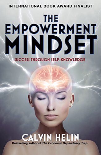 The Empowerment Mindset Success Through Self-Knowledge [Paperback]