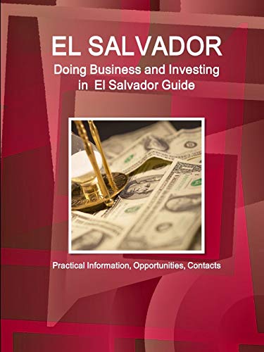 Doing Business and Investing in el Salvador Guide [Paperback]