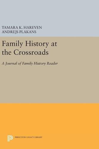 Family History at the Crossroads A Journal of Family History Reader [Hardcover]