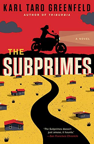 The Subprimes A Novel [Paperback]