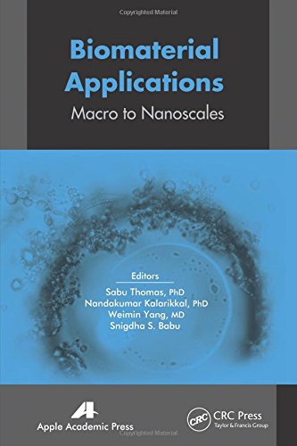 Biomaterial Applications Micro to Nanoscales [Hardcover]