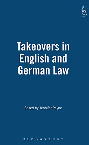 Takeovers in English and German Law [Hardcover]