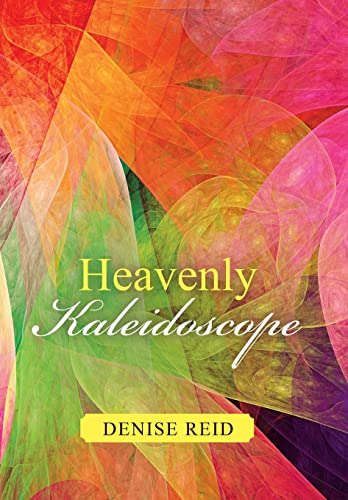 Heavenly Kaleidoscope [Hardcover]