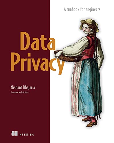 Data Privacy A runbook for engineers [Paperback]