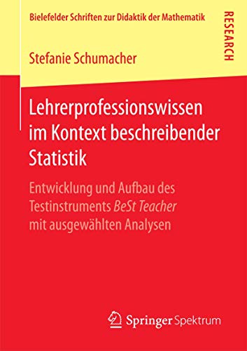 Lehrerprofessionswissen im Kontext beschreibender Statistik Entwicklung und Auf [Paperback]
