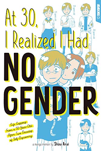 At 30 I Realized I Had No Gender         [TRADE PAPER         ]
