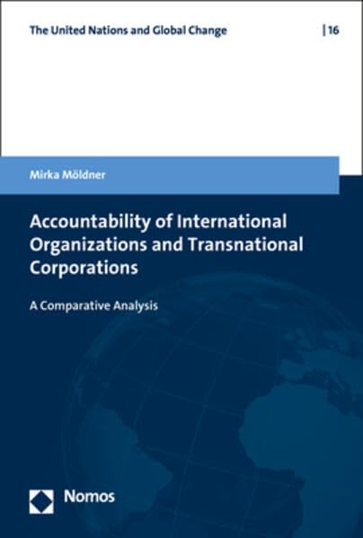 Accountability of International Organizations and Transnational Corporations A  [Paperback]