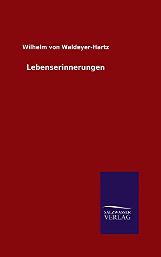 Lebenserinnerungen (german Edition) [Hardcover]