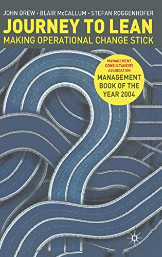 Journey to Lean Making Operational Change Stick [Hardcover]