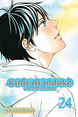 Kimi ni Todoke From Me to You, Vol. 24 [Paperback]