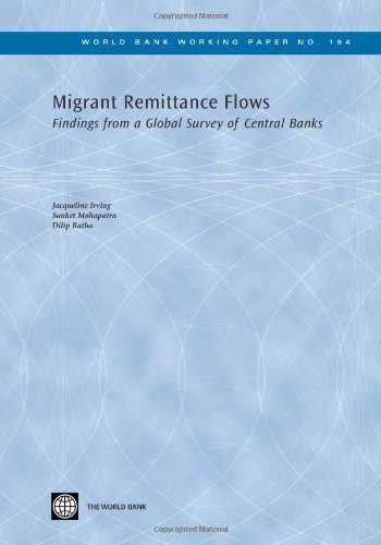 Migrant Remittance Flows Findings from a Global Survey of Central Banks [Paperback]