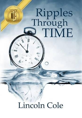Ripples Through Time [Hardcover]
