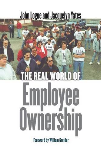 The Real World Of Employee Ownership (ilr Press Books) [Paperback]