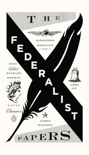 The Federalist Papers [Paperback]