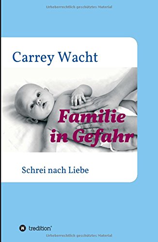 Familie In Gefahr (german Edition) [Hardcover]